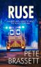 [DI Munro & DS West 13] • RUSE · A murder and a series of heists test Police Scotland (Detective Inspector Munro murder mysteries Book 13)